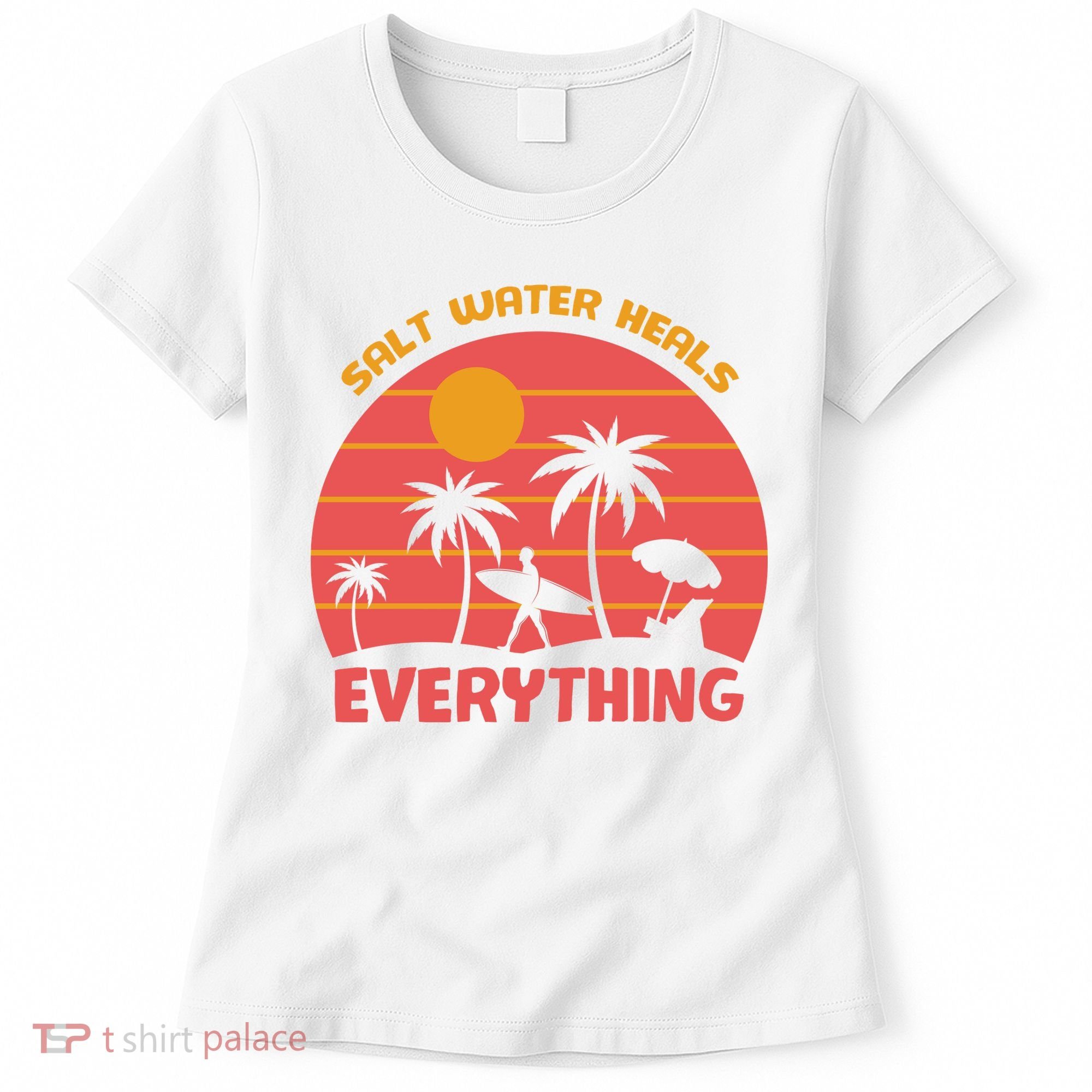 Salt Water Heals Everything Tropical Women's T-Shirt