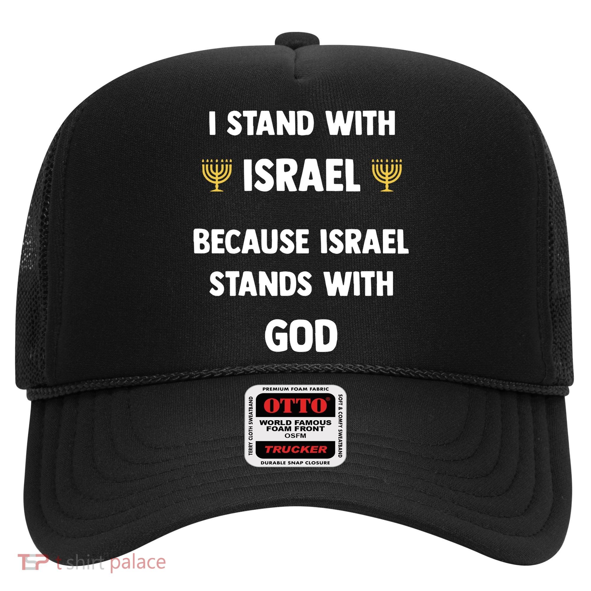 Stand With Israel Because Israel Stands With God Jesus Hat