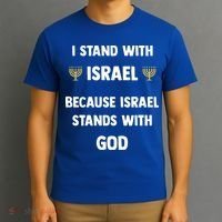 Stand With Israel Because Israel Stands With God Jesus T-Shirt thumb 3