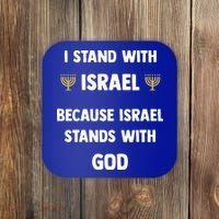 Stand With Israel Because Israel Stands With God Jesus Coaster thumb 0
