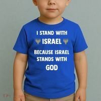 Stand With Israel Because Israel Stands With God Jesus Toddler T-Shirt thumb 2