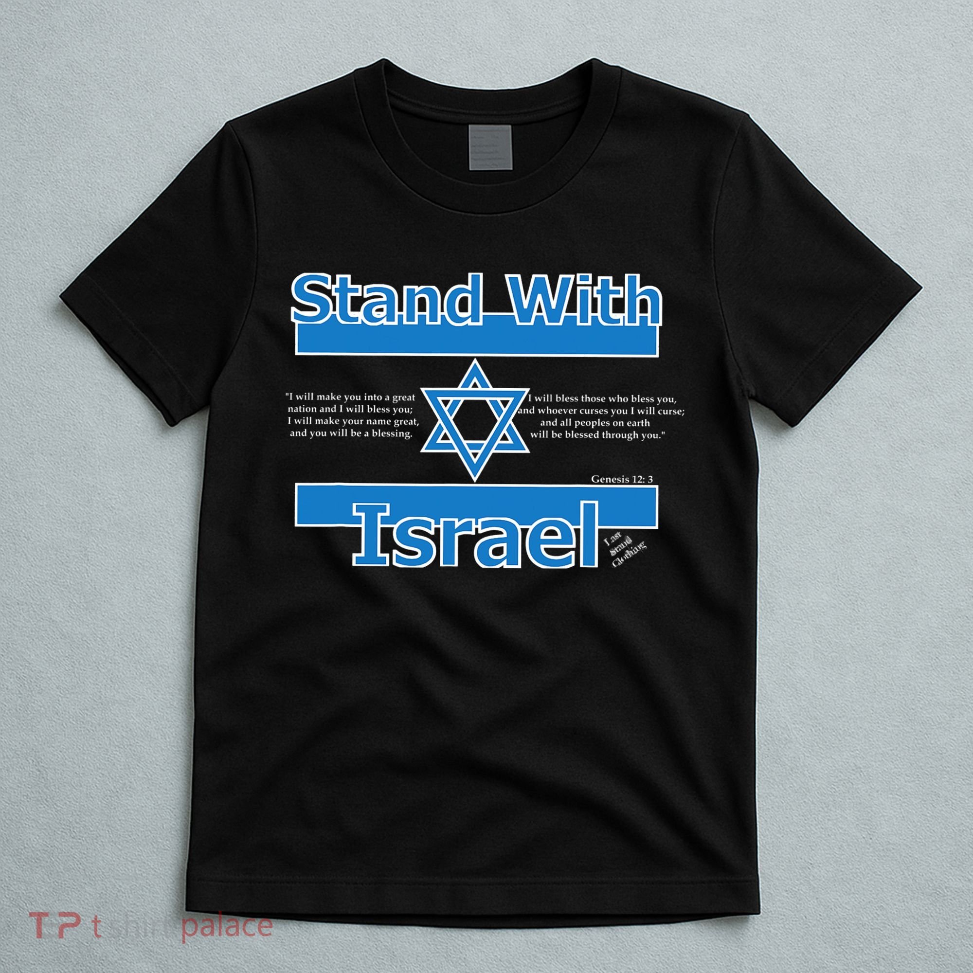 Stand With Israel Biblical Jewish Pro Israeli Christian Jew T-Shirt