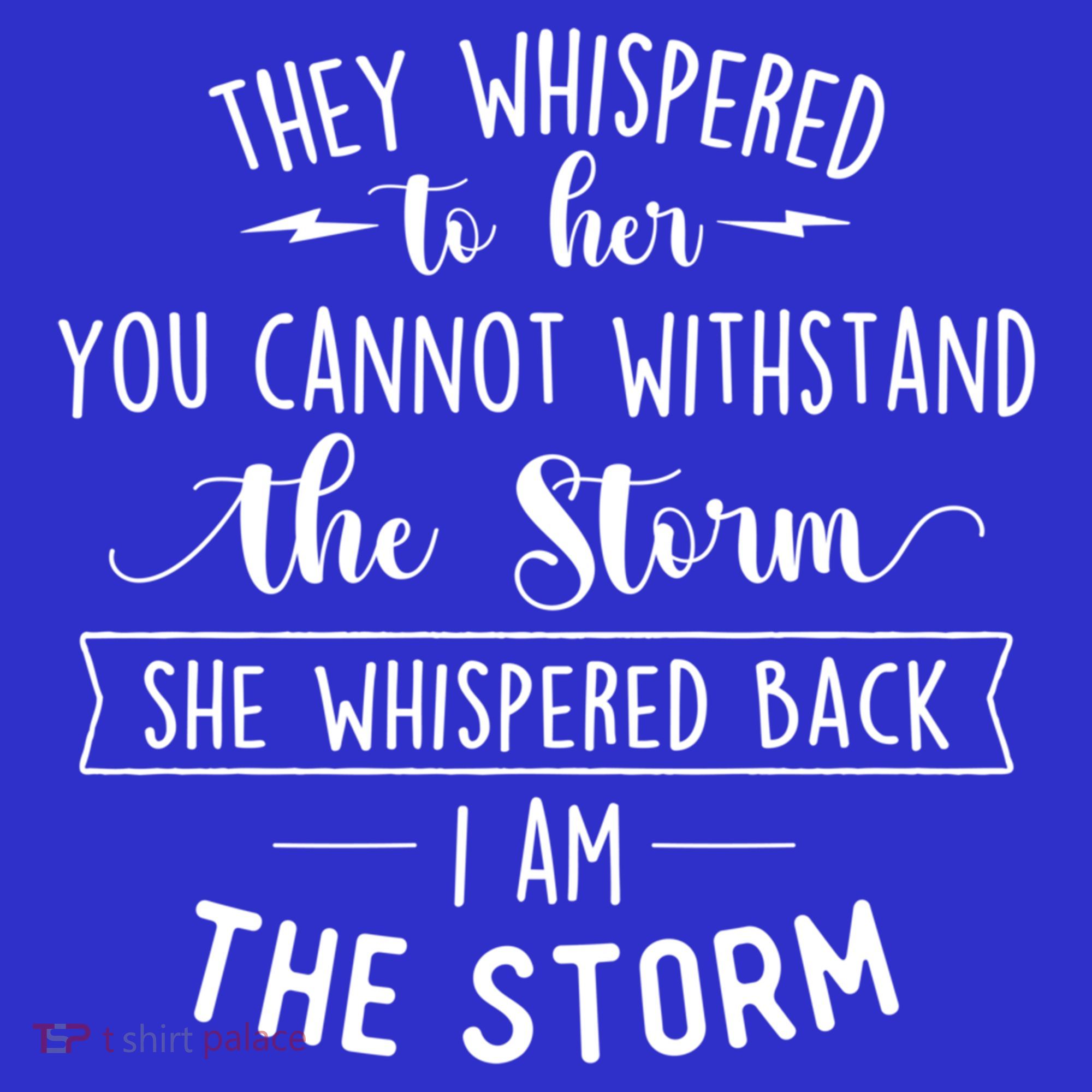 She Whispered I Am The Storm Motivational Quote Inspiration Gift Mousepad