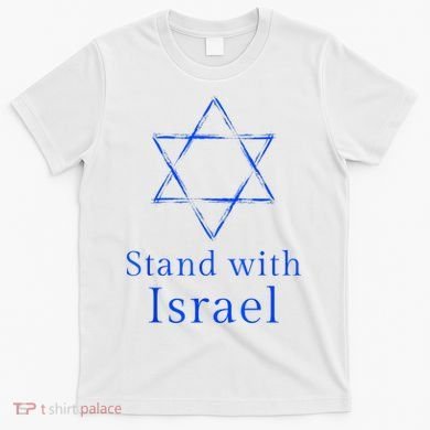 Stand With Israel! Support Israel T-Shirt