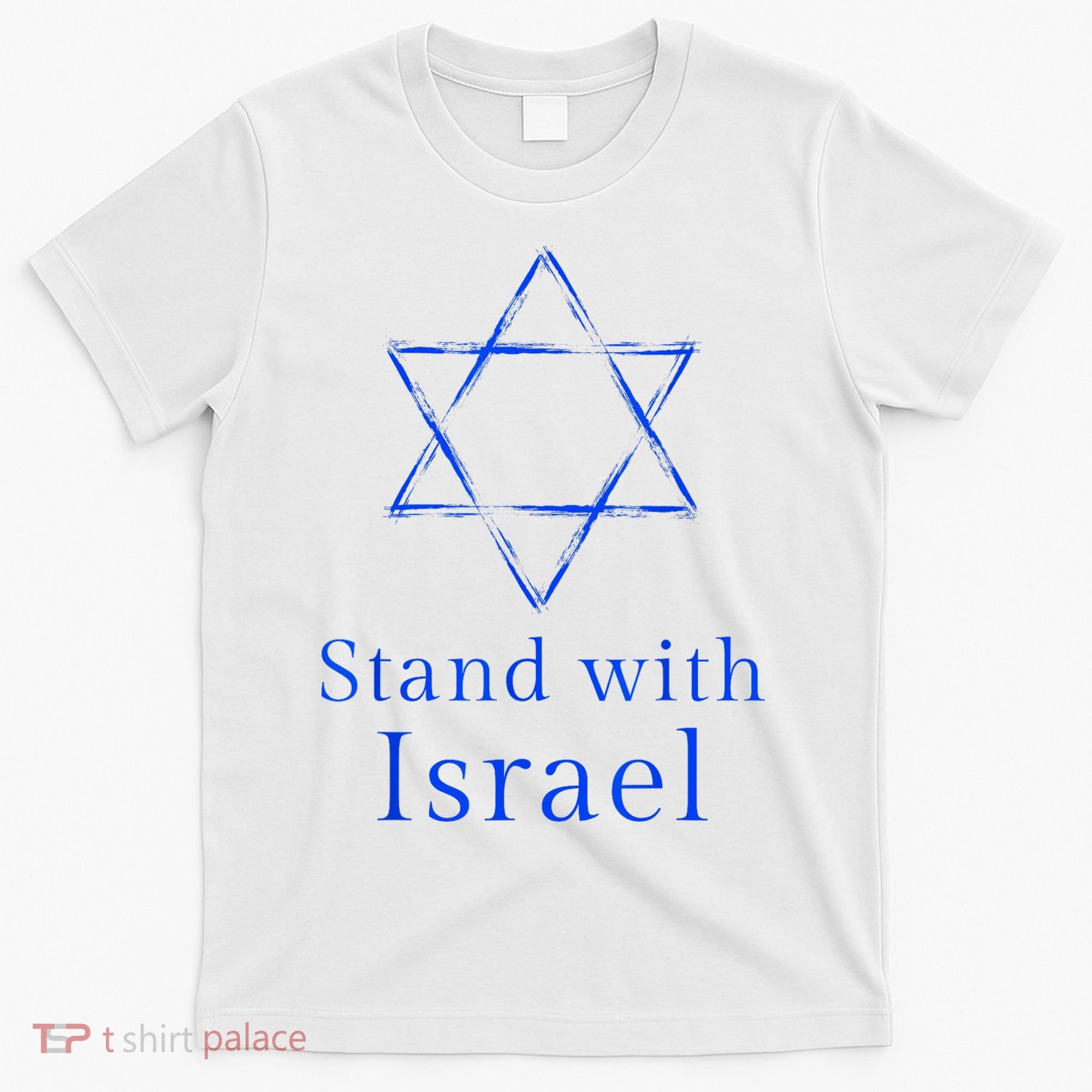 Stand With Israel! Support Israel T-Shirt