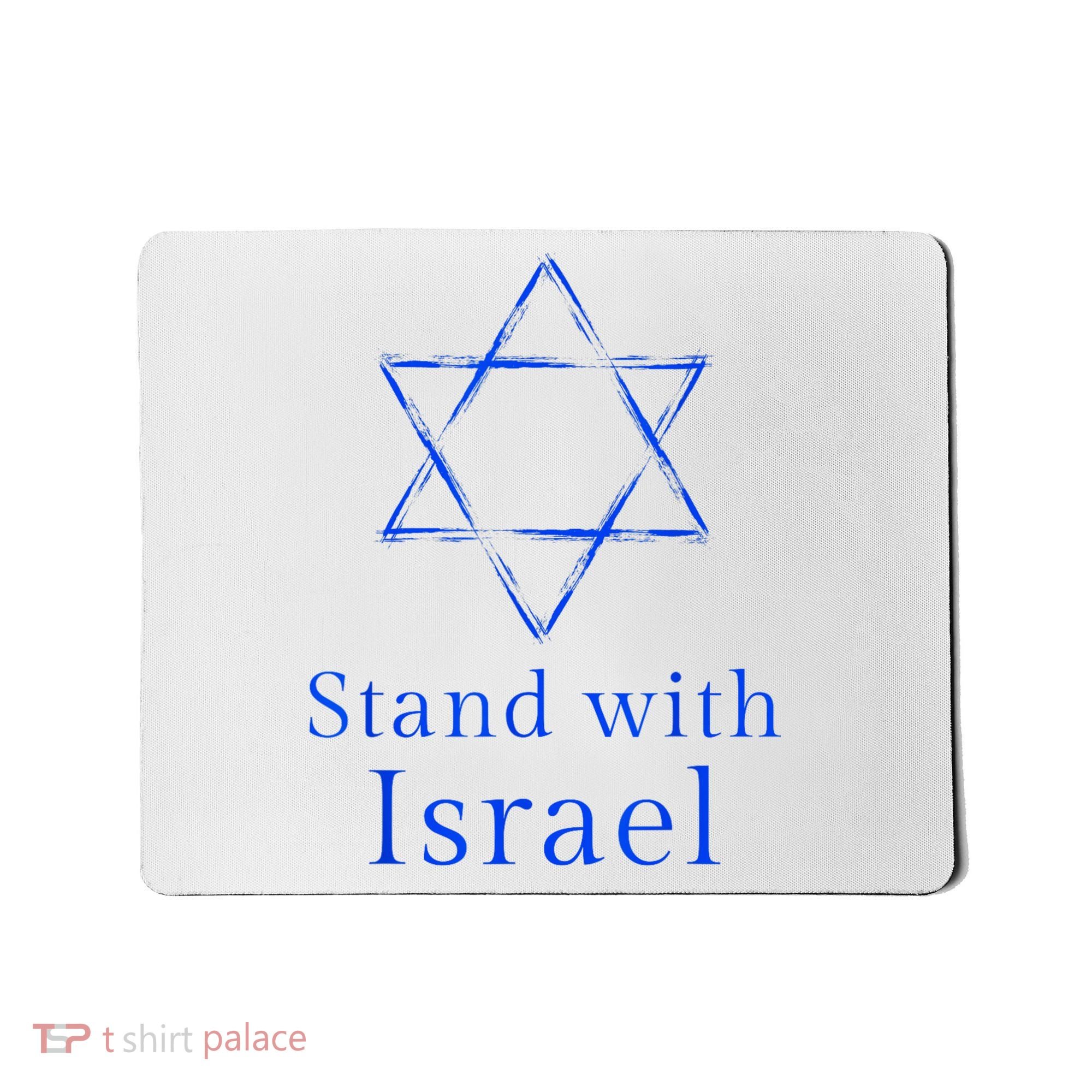 Stand With Israel! Support Israel Mousepad