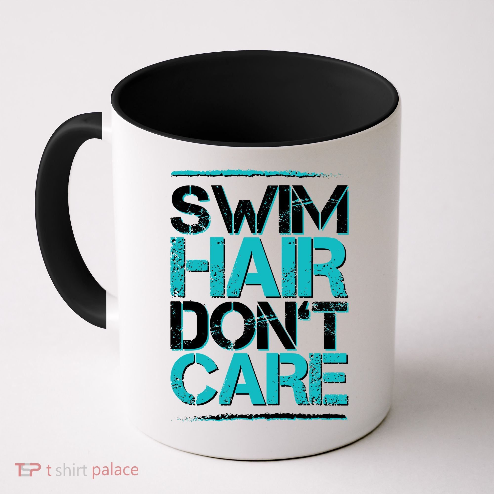 Swim Hair Don't Care Coffee Mug
