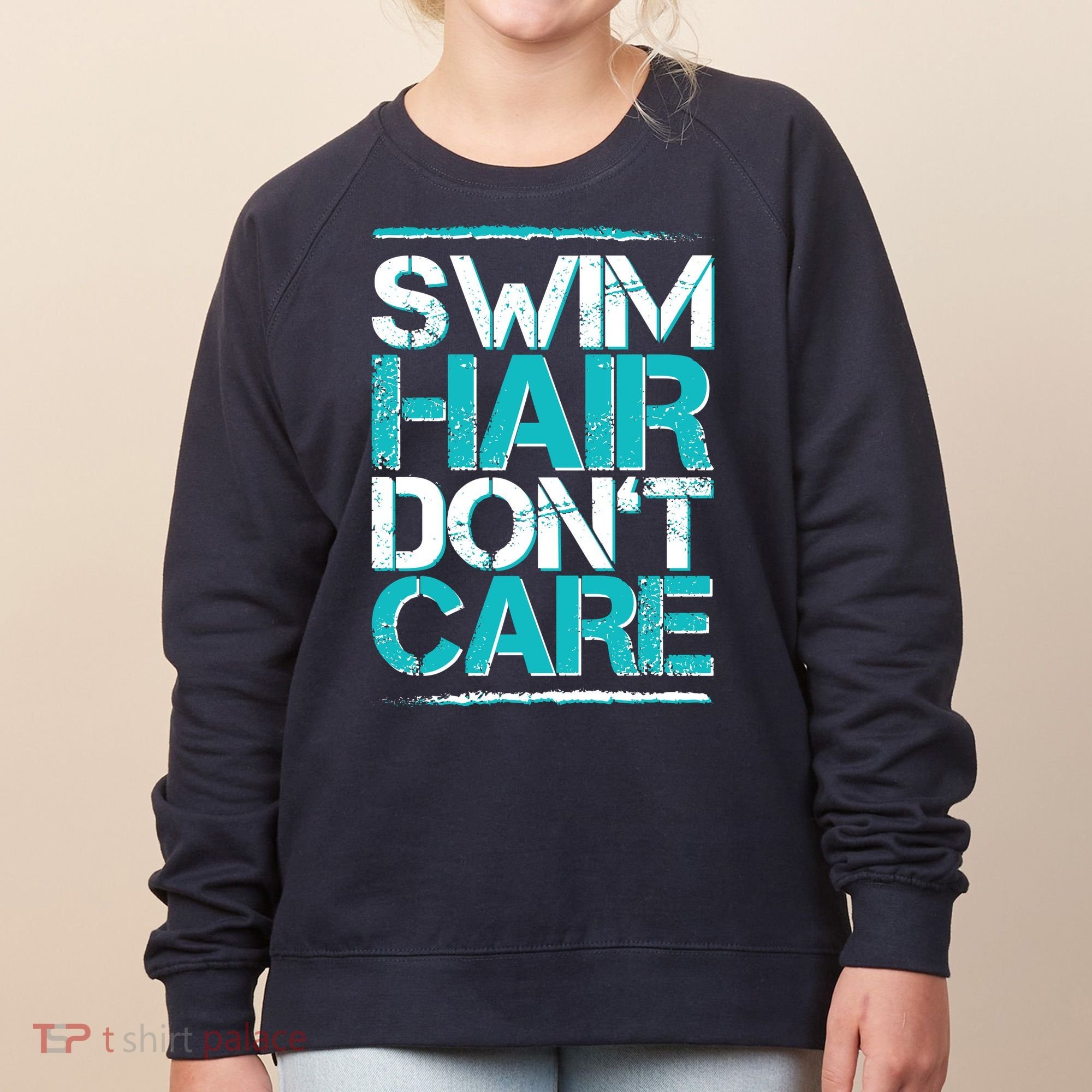 Swim Hair Don't Care Women's Sweatshirt