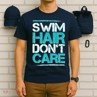 Swim Hair Don't Care T-Shirt thumb 6