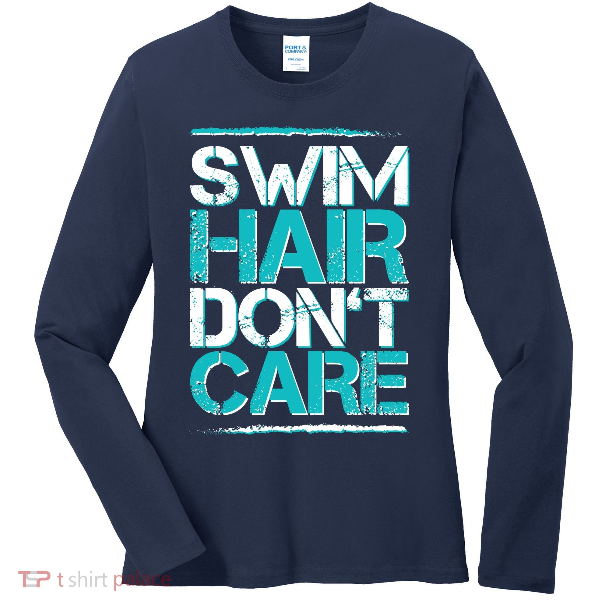 Swim Hair Don't Care Women's Long Sleeve Shirt
