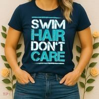 Swim Hair Don't Care Women's T-Shirt thumb 2