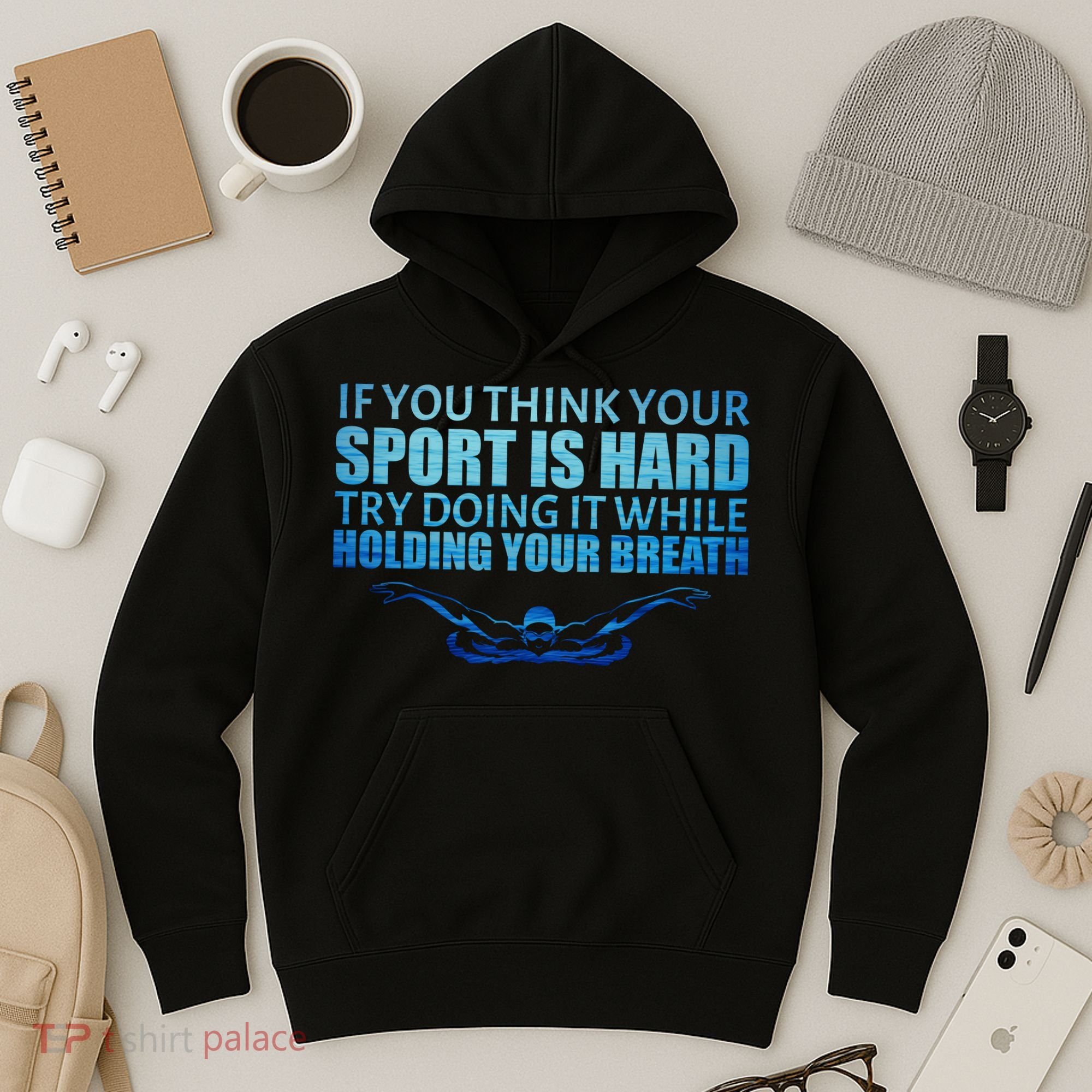 Swimming Is Hard Hoodie