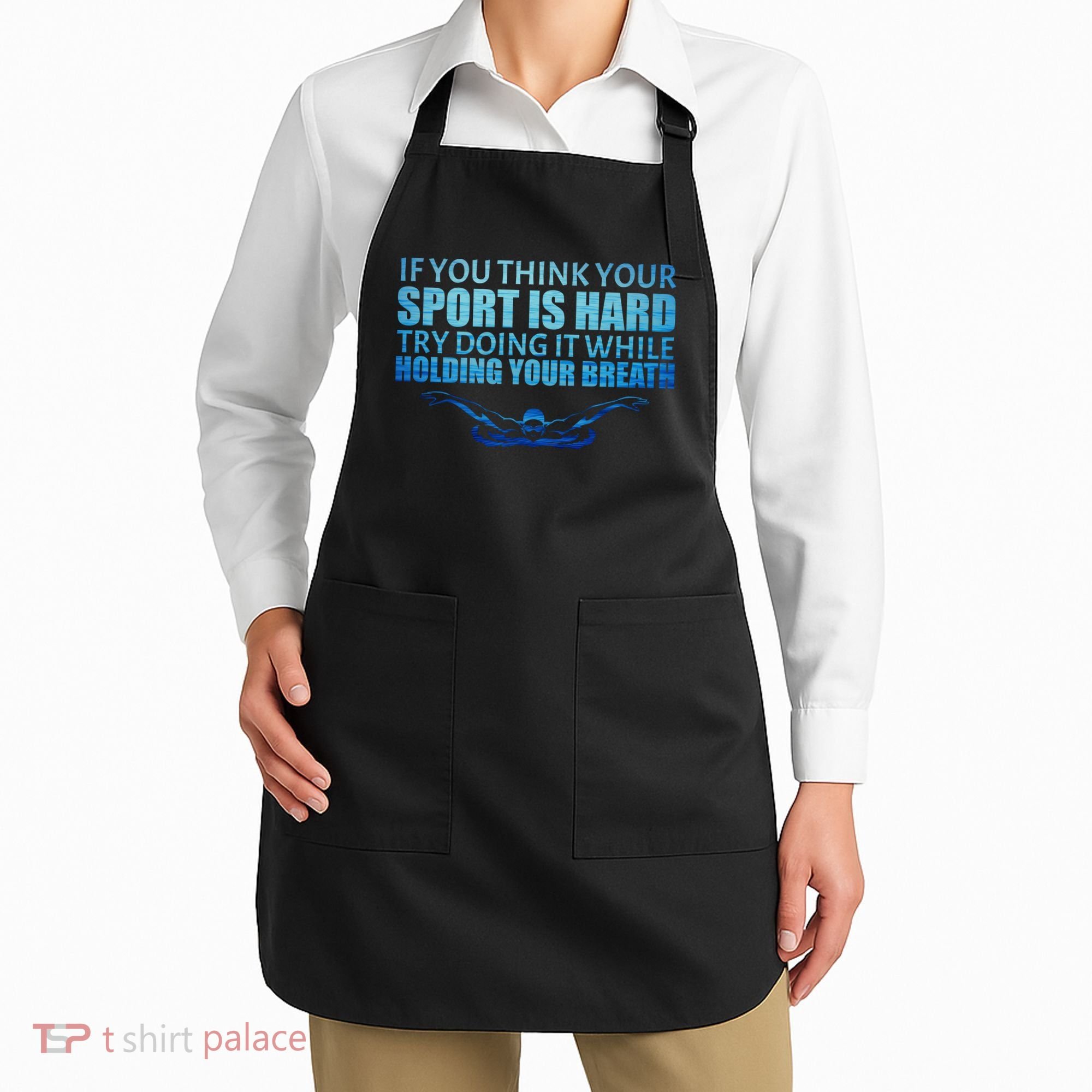 Swimming Is Hard Apron