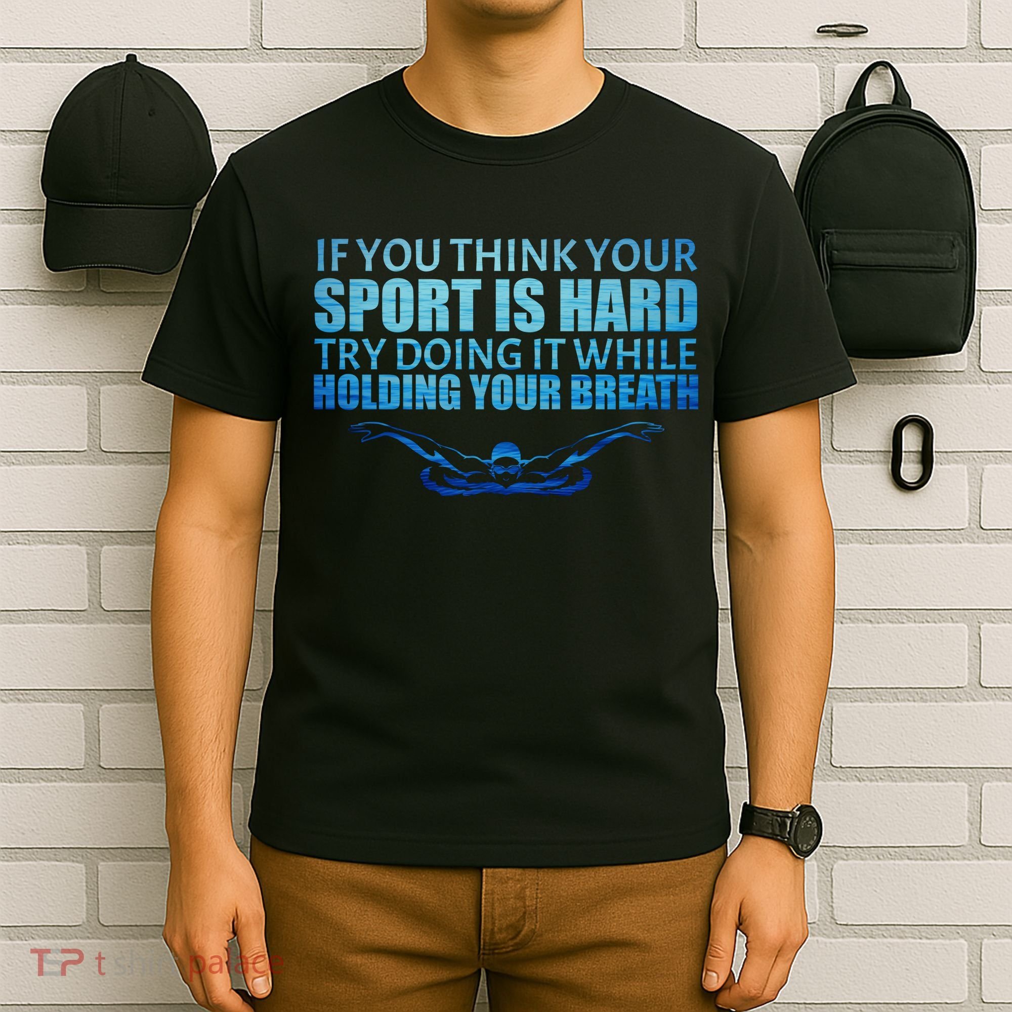 Swimming Is Hard T-Shirt