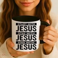 Start With Jesus Stay With End With Coffee Mug thumb 3