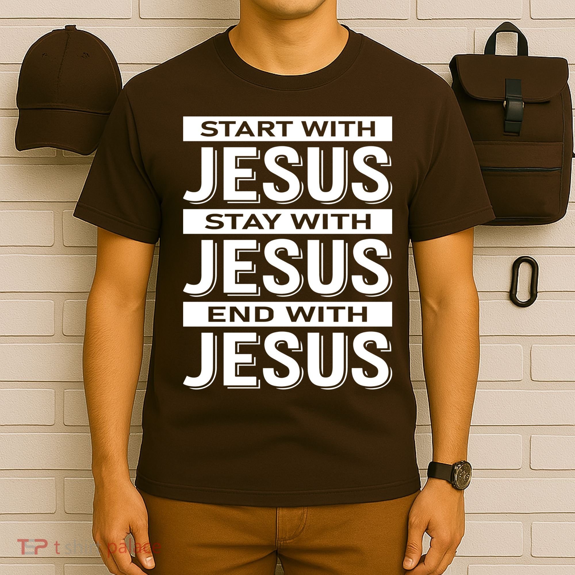 Start With Jesus Stay With End With T-Shirt