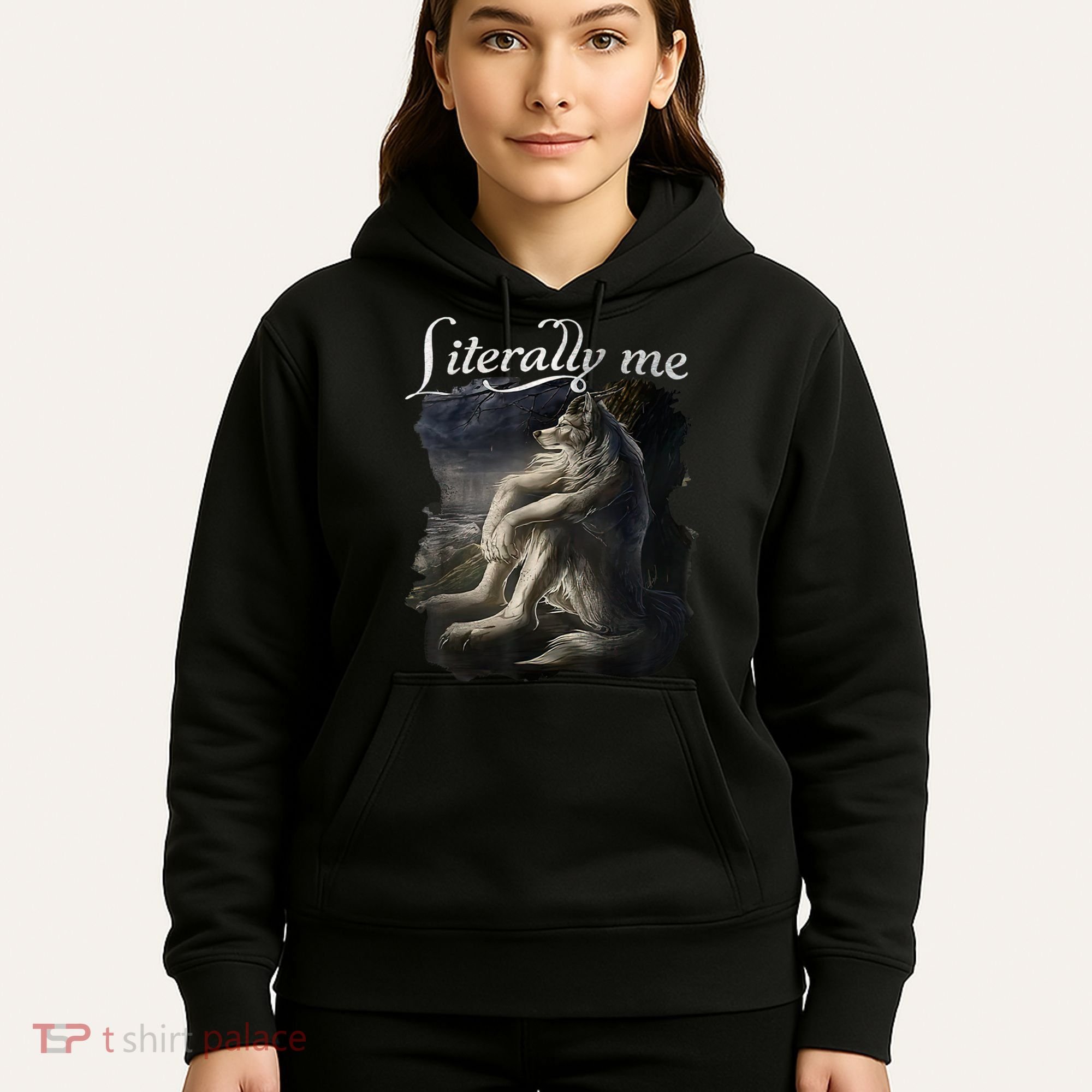 Sitting Wolf Literally Me Funny Meme Hoodie