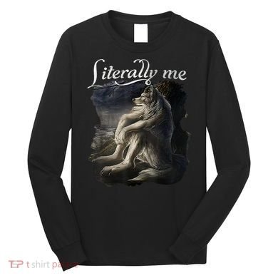 Sitting Wolf Literally Me Funny Meme Long Sleeve Shirt