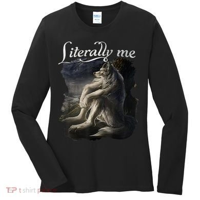 Sitting Wolf Literally Me Funny Meme Women's Long Sleeve Shirt