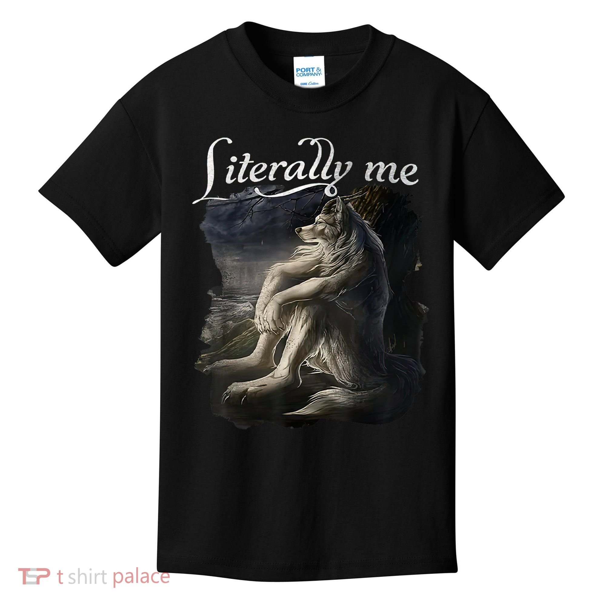 Sitting Wolf Literally Me Funny Meme Kids T-Shirt