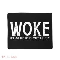 Stay Woke Liberal Mousepad thumb 0