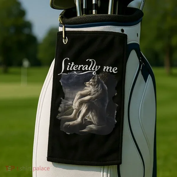 Sitting Wolf Literally Me Wolf Funny Dank Meme Golf Towel