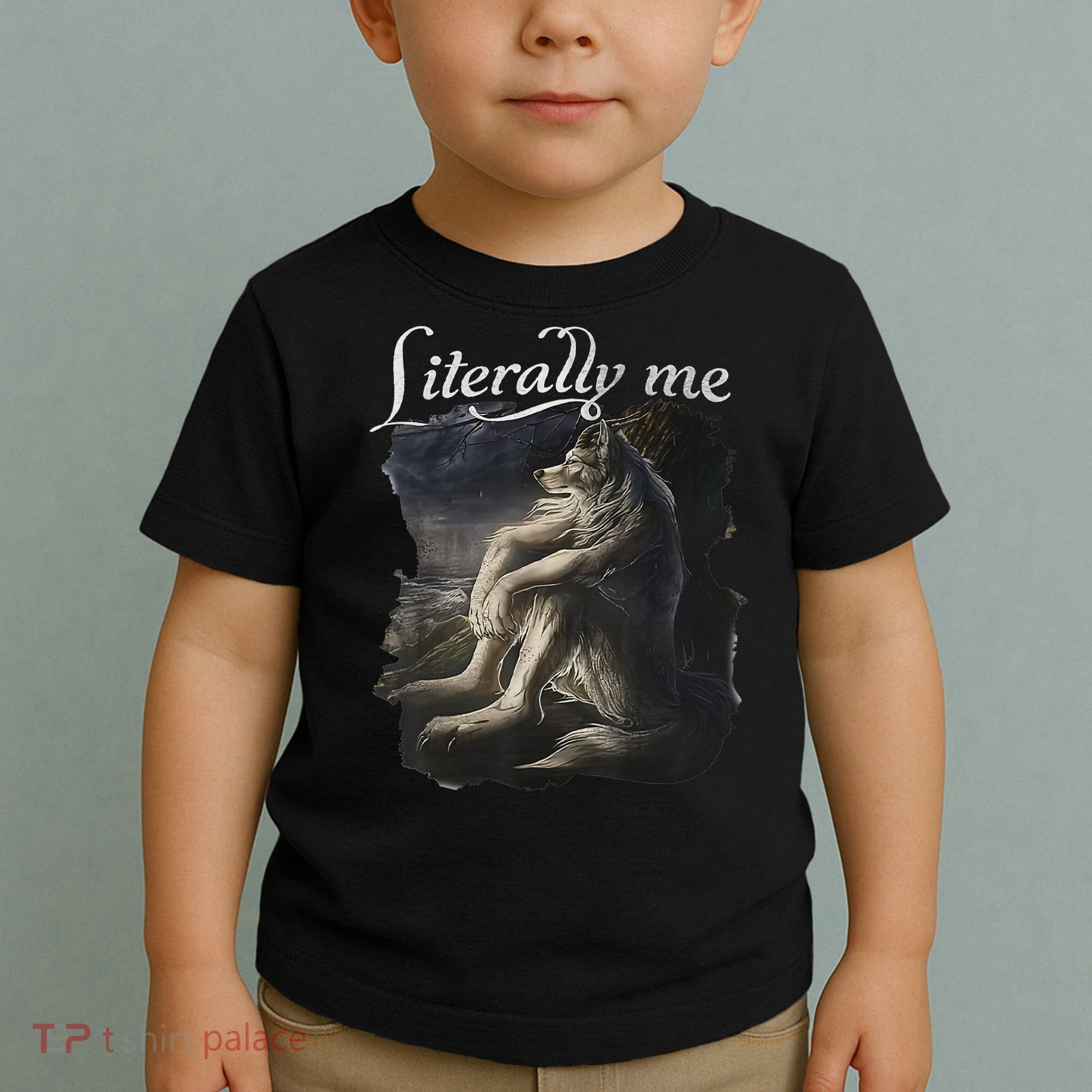 Sitting Wolf Literally Me Wolf Funny Dank Meme Toddler T-Shirt