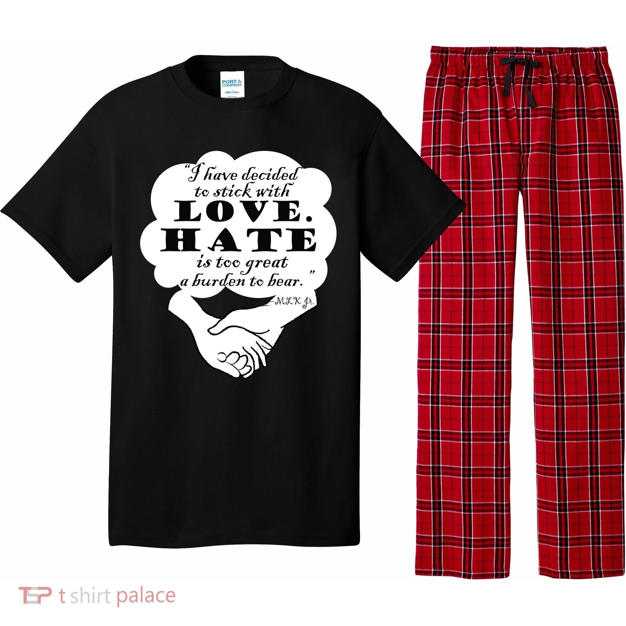 Stick With Love Quote Martin Luther King Jr Day Gift Pajama Set