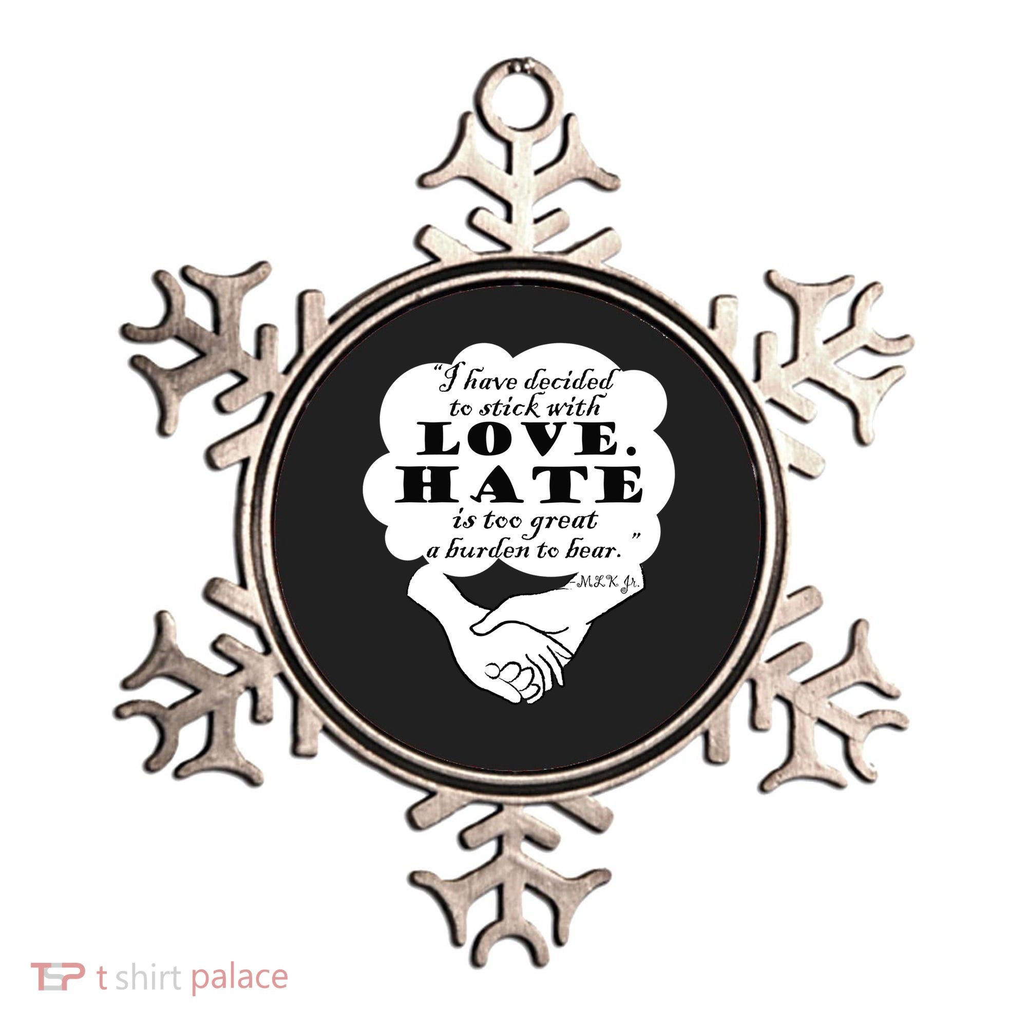 Stick With Love Quote Martin Luther King Jr Day Gift Ornament