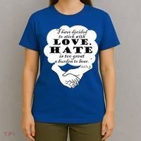 Stick With Love Quote Martin Luther King Jr Day Gift T-Shirt thumb 4