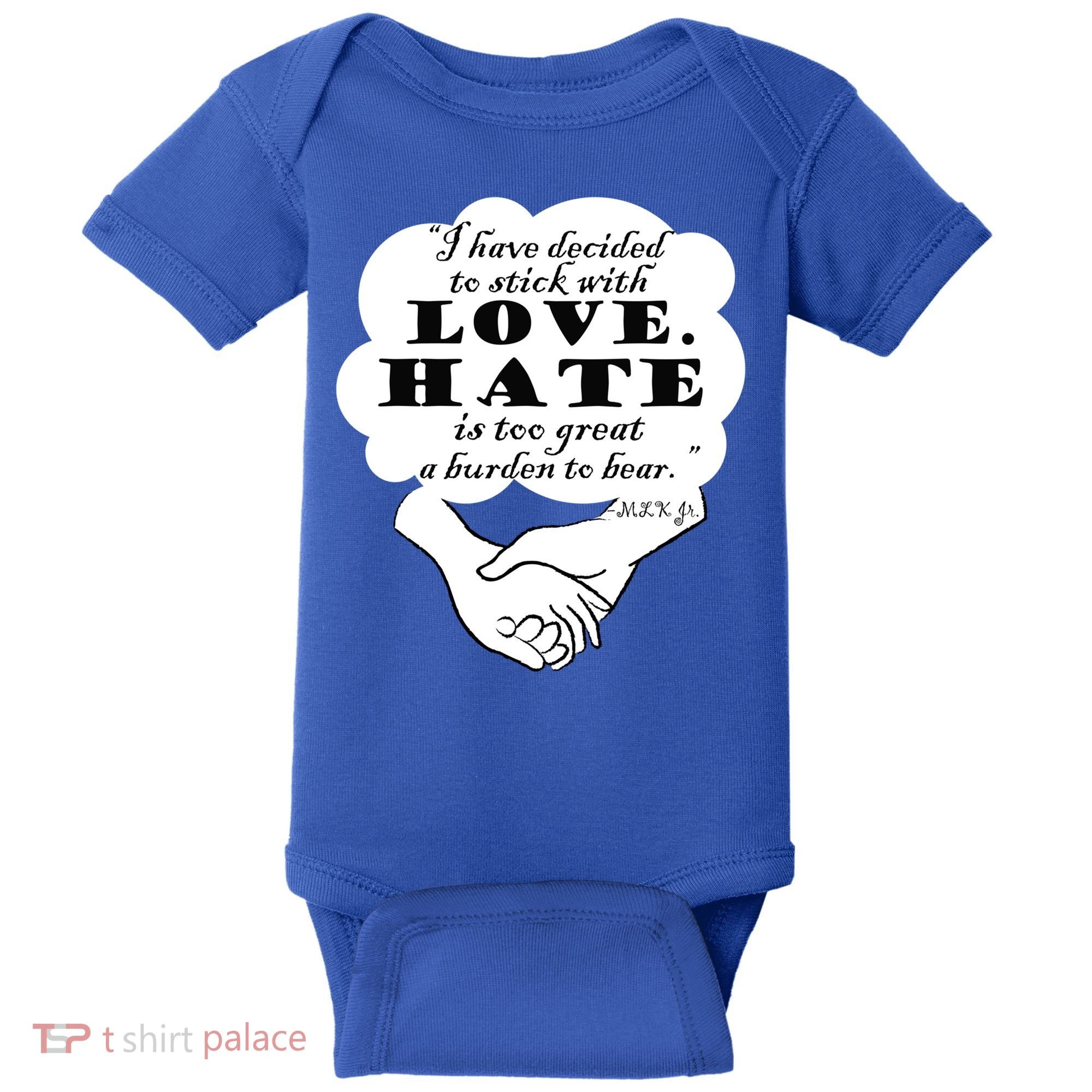 Stick With Love Quote Martin Luther King Jr Day Gift Baby Bodysuit