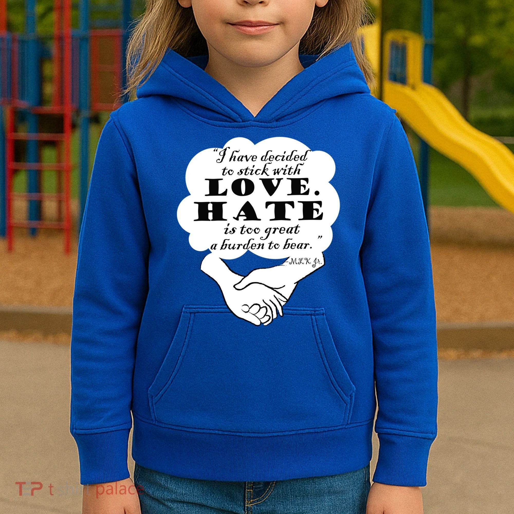 Stick With Love Quote Martin Luther King Jr Day Gift Kids Hoodie