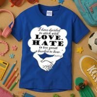 Stick With Love Quote Martin Luther King Jr Day Gift Kids T-Shirt thumb 3