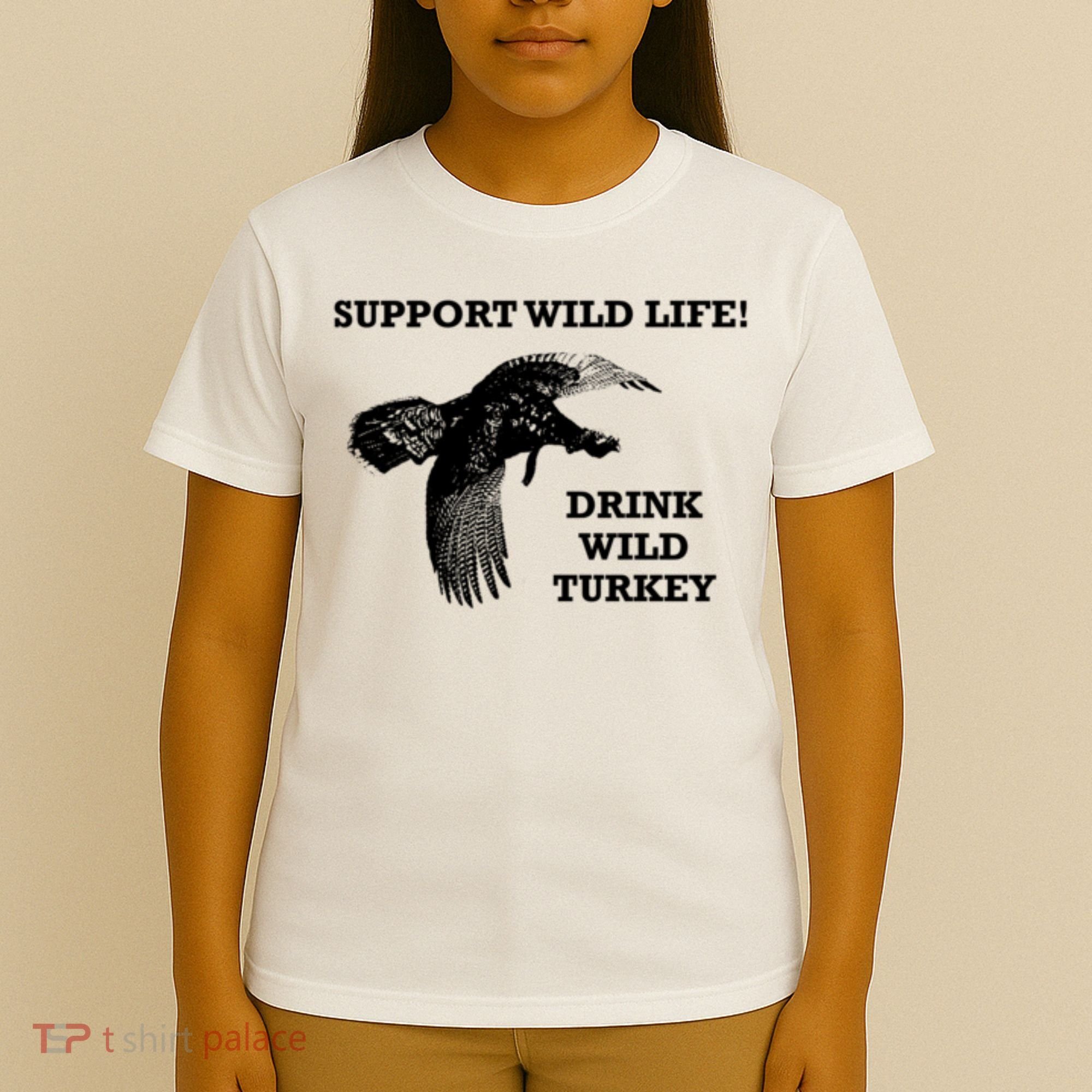 Support Wild Life Drink Wild Turkey Bourbon Vintage Gift Drinking T-Shirt