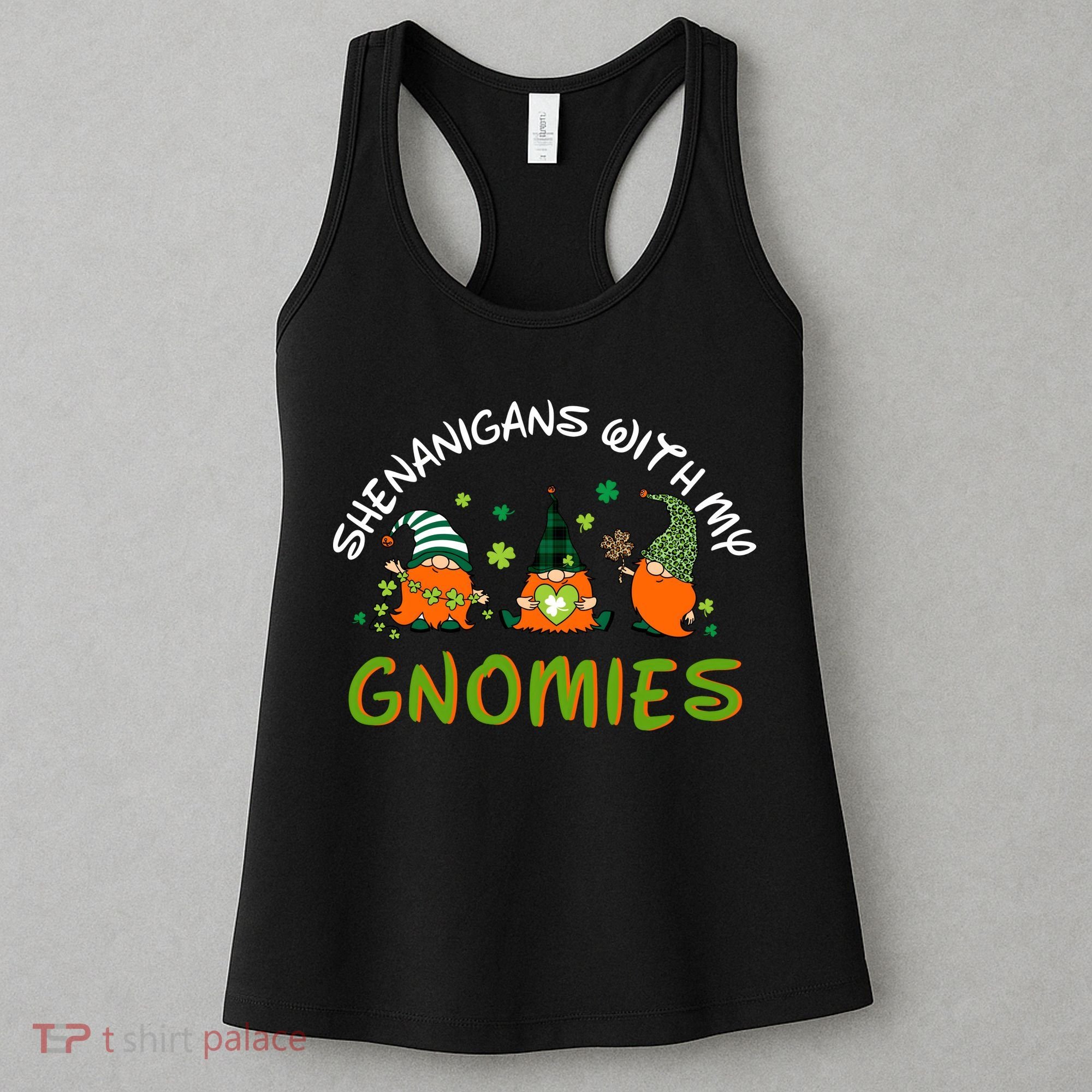 Shenanigans With My Gnomies St Patrick's Day Gnome Shamrock Women's Tank Top