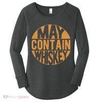 Sarcastic Whiskey May Contain Whiskey Lover Funny Whiskey Women's Perfect Tri Tunic Long Sleeve Shirt thumb 0