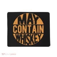 Sarcastic Whiskey May Contain Whiskey Lover Funny Whiskey Mousepad thumb 0