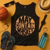 Sarcastic Whiskey May Contain Whiskey Lover Funny Whiskey Tank Top thumb 4