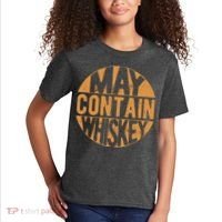 Sarcastic Whiskey May Contain Whiskey Lover Funny Whiskey Kids T-Shirt thumb 2