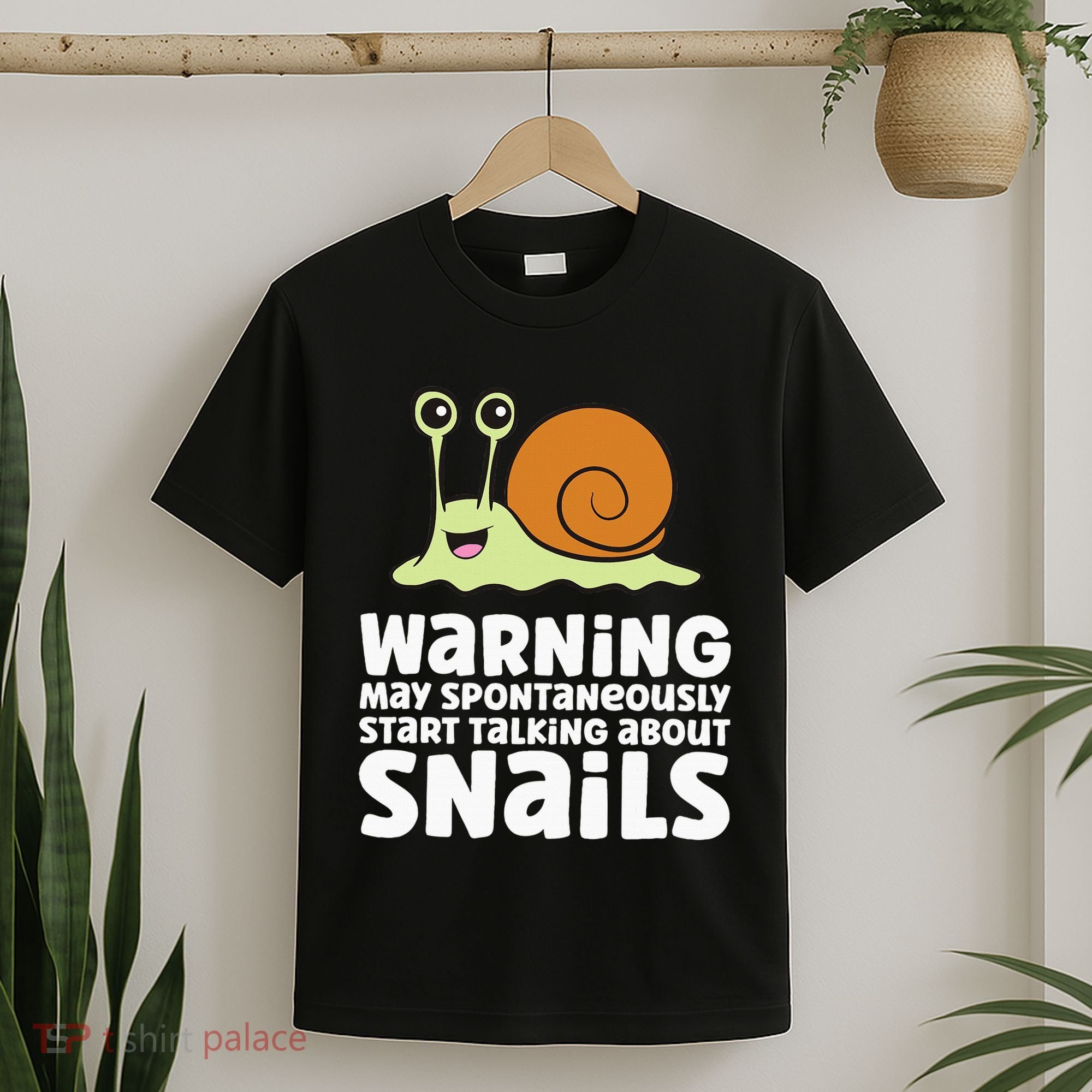 Snails Warning May Spontaneously Talk About Snails T-Shirt