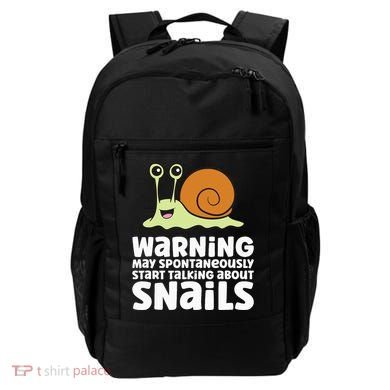 Snails Warning May Spontaneously Talk About Snails Backpack