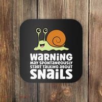 Snails Warning May Spontaneously Talk About Snails Coaster thumb 0