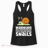 Snails Warning May Spontaneously Talk About Snails Women's Tank Top thumb 0