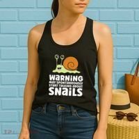 Snails Warning May Spontaneously Talk About Snails Women's Tank Top thumb 2