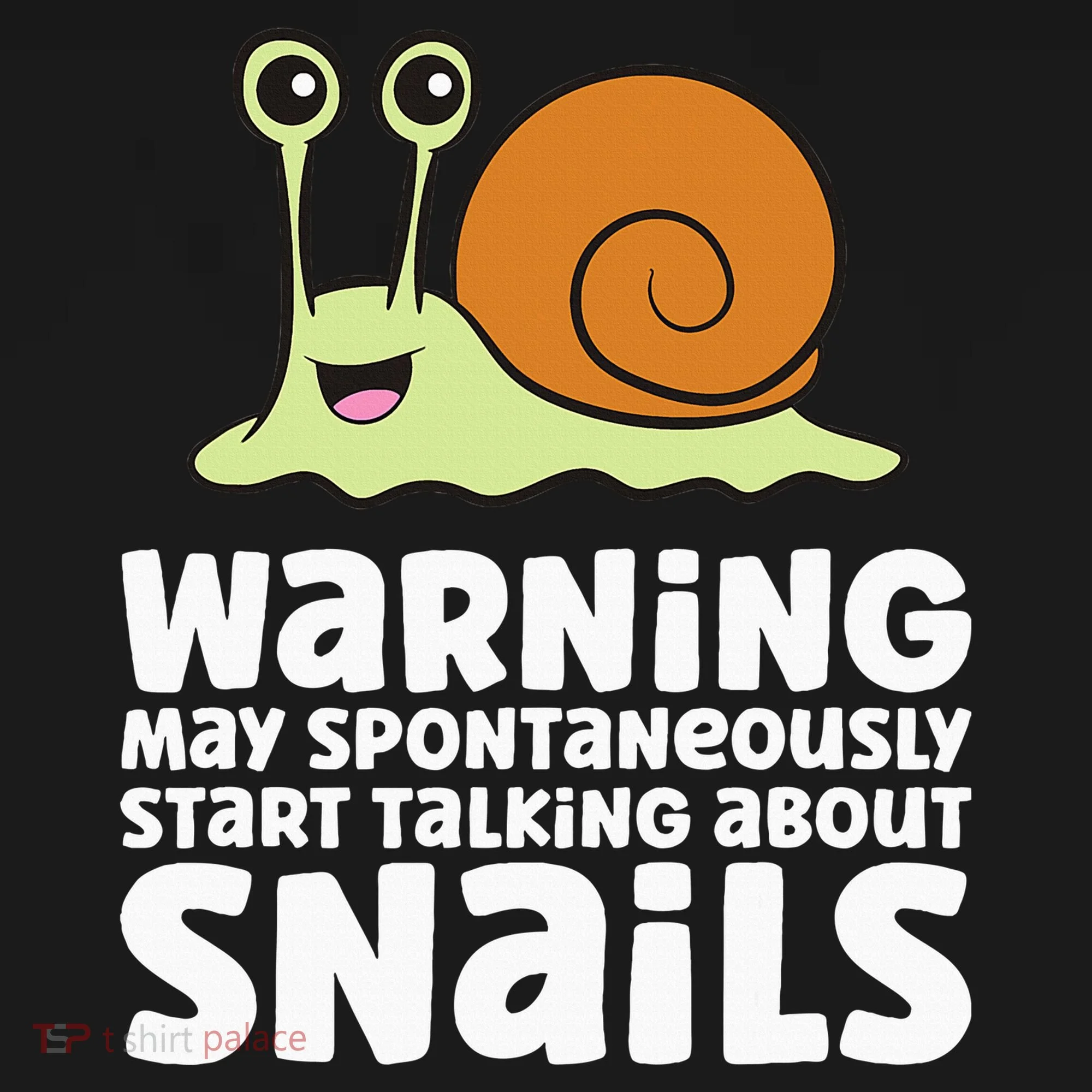 Snails Warning May Spontaneously Talk About Snails Toddler Hoodie