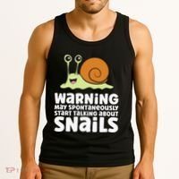 Snails Warning May Spontaneously Talk About Snails Tank Top thumb 3