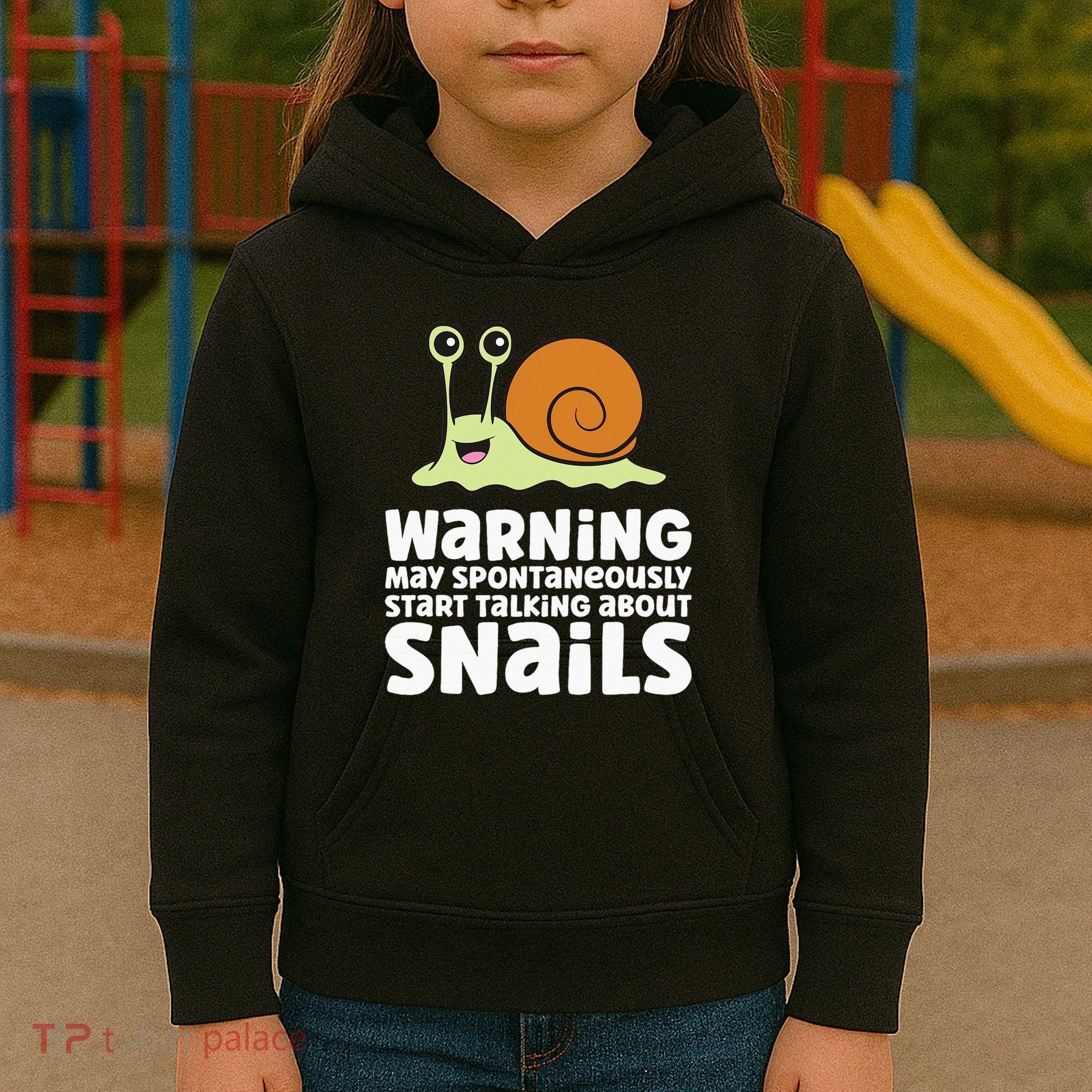 Snails Warning May Spontaneously Talk About Snails Kids Hoodie