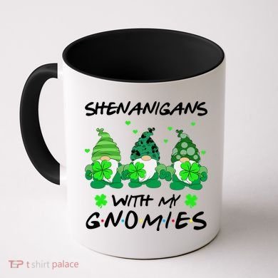 Shenanigans With My Gnomies Shamrock St Patricks Day Coffee Mug