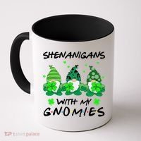 Shenanigans With My Gnomies Shamrock St Patricks Day Coffee Mug thumb 0