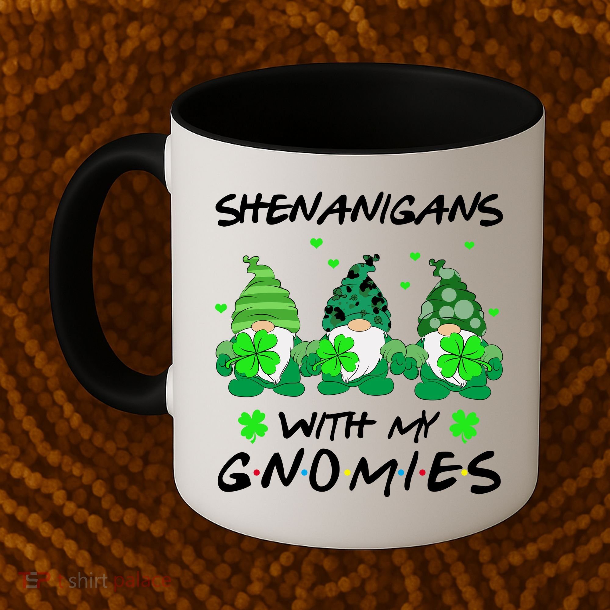 Shenanigans With My Gnomies Shamrock St Patricks Day Coffee Mug
